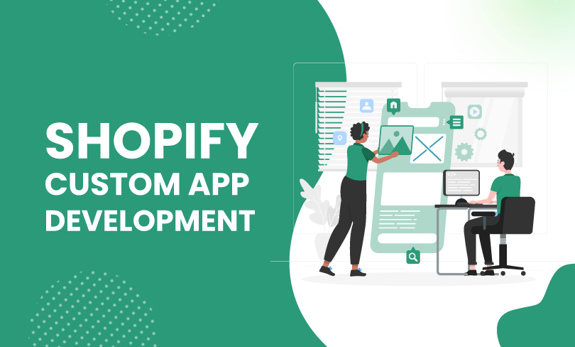 Shopify Custom App Development