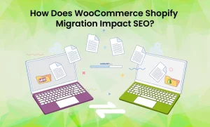 Woocommerce Shopify Migration