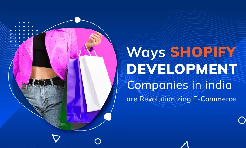 Shopify Development Company In India