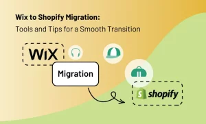 Wix To Shopify Migration