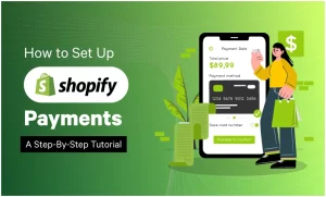 How to Set Up Shopify Payments